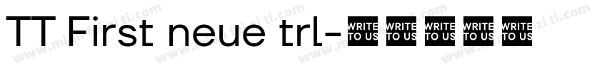TT First neue trl字体转换